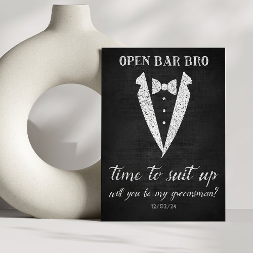 Suit up open bar Groomsman Proposal Card