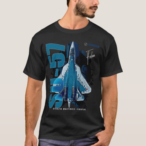 Sukhoi Su_57 Stealth Multirole Fighter Aircraft T_Shirt