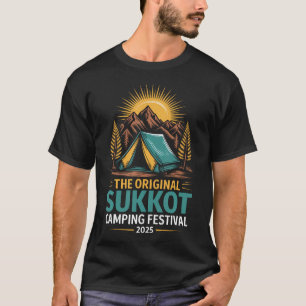 Sukkot The Original Camping Festival 2025 Sukkot T-Shirt