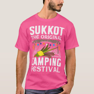 Sukkot The Original Camping Festival Sukkah Jewish T-Shirt