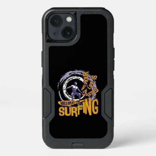 Sulfing Lover When Dad Spend Time For Surfing iPhone 13 Case