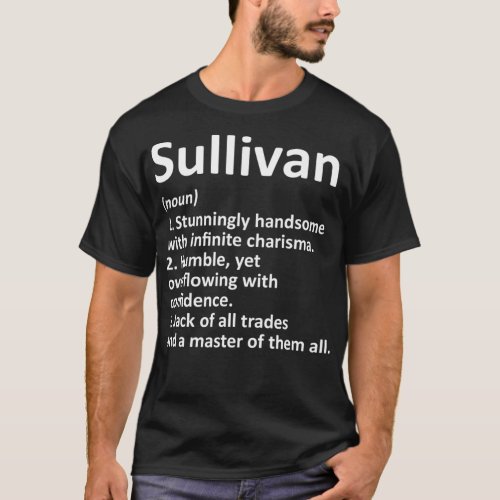 SULLIVAN Definition Personalized Name Funny Birthd T_Shirt