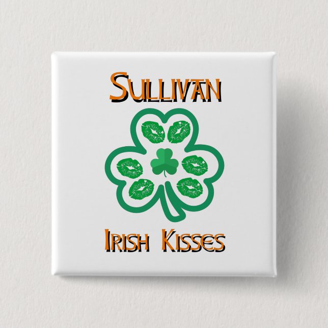 Sullivan Irish Kisses Button (Front)