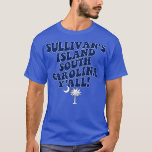Sullivans Island South olina  SC Flag Cute Souther T-Shirt