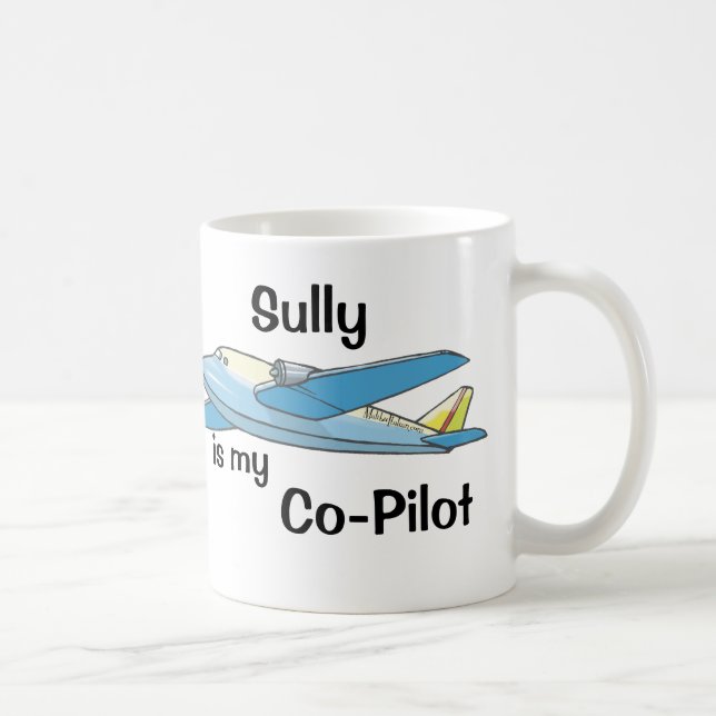 Sully Is My Co-Pilot Coffee Mug (Right)