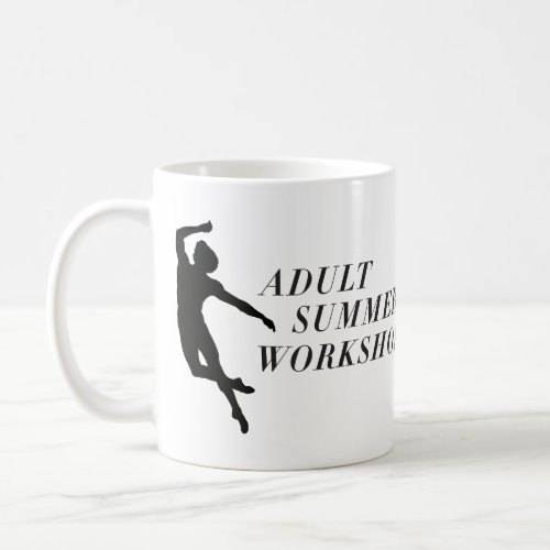 Summer Adult Ballet Workshop _ Mug