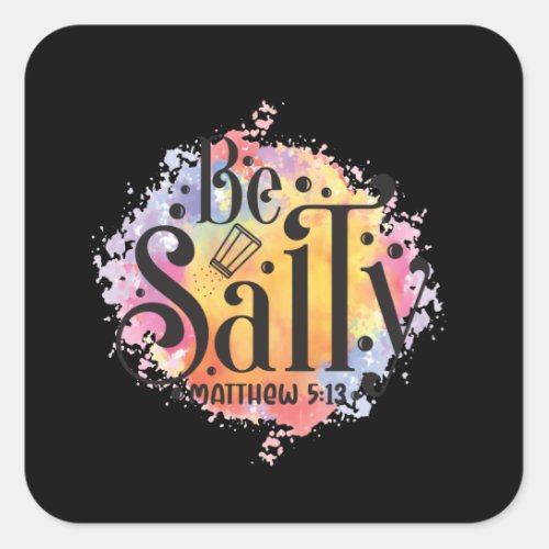 Summer Be Salt Matthew 5 13 Square Sticker