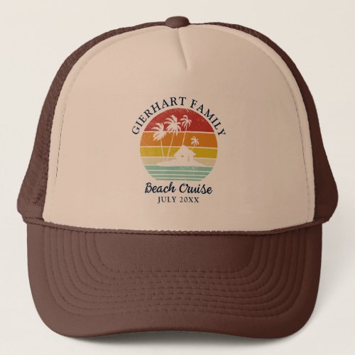 Summer Beach Cruise Family Tropical Vacation Trucker Hat