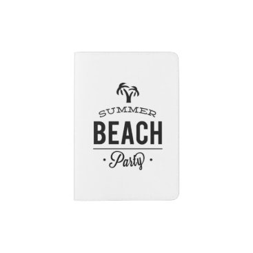 Summer Beach Party Passport Holder Summer Beach Party Passport Holder