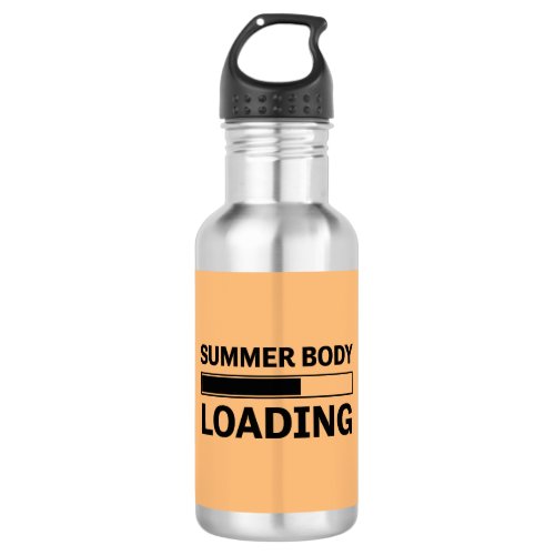 Summer Body Loading Funny Sport Gym Stainless Steel Water Bottle