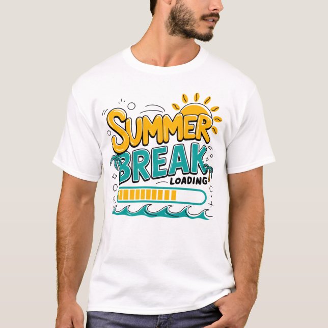 Summer Break Loading Funny Vacation Beach Graphic T-Shirt (Front)