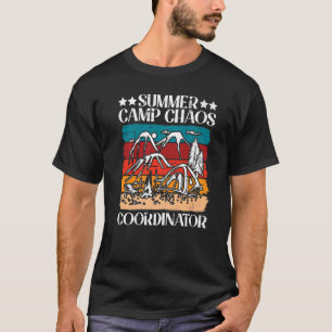 Summer Camp Chaos Coordinator T-Shirt