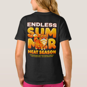 Summer Cat Gift for Girls – Endless Heat Season  T-Shirt