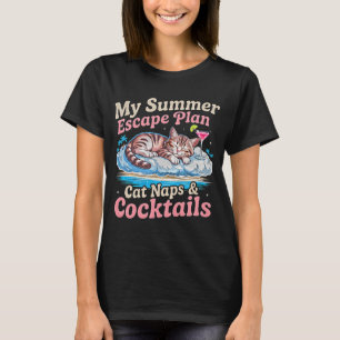 Summer Cat Mom: Funny Naps & Cocktails Beach Gift T-Shirt