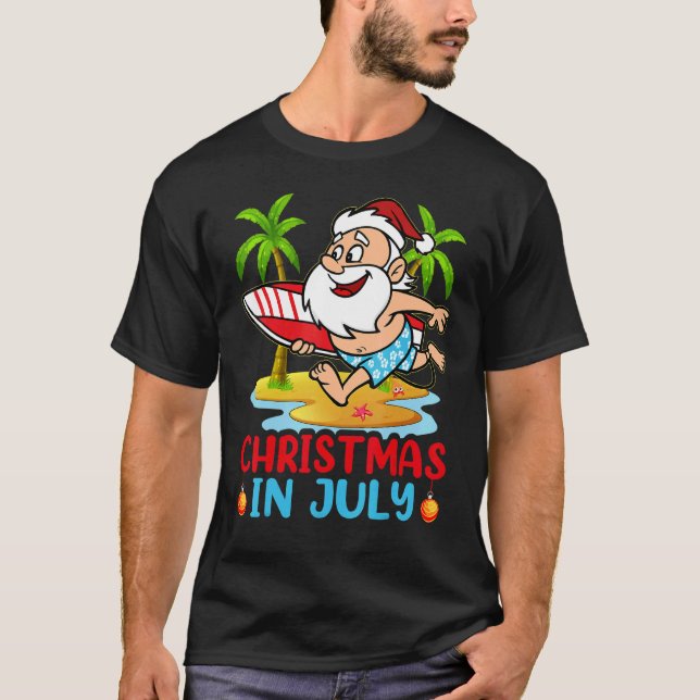 Summer Christmas In July Beach Vacation   Surfing  T-Shirt (Front)