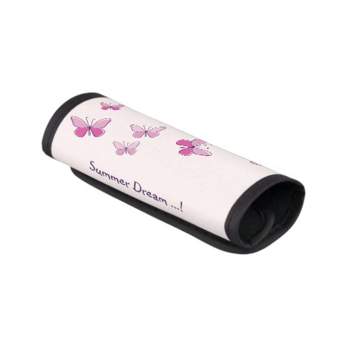 Summer Dream  Pink Butterfly Flutter Luggage Handle Wrap