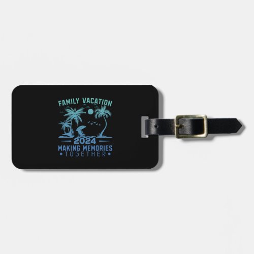 Summer Family Vacation Making Memories Luggage Tag