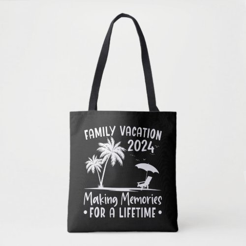 Summer Family Vacation Making Memories Tote Bag