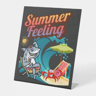 summer feeling pedestal sign