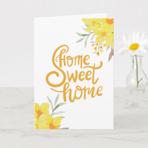 Summer Flowers Home Sweet Home Housewarming  Card