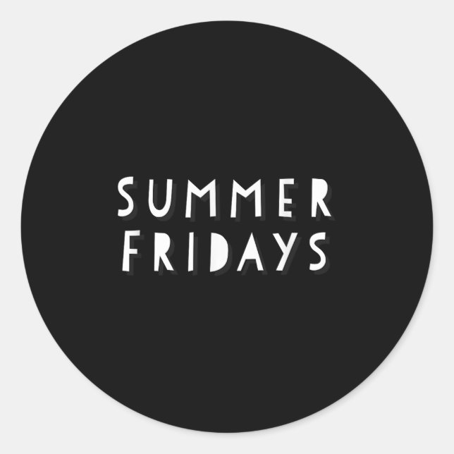 Summer Fridays Shirt  Classic Round Sticker (Front)