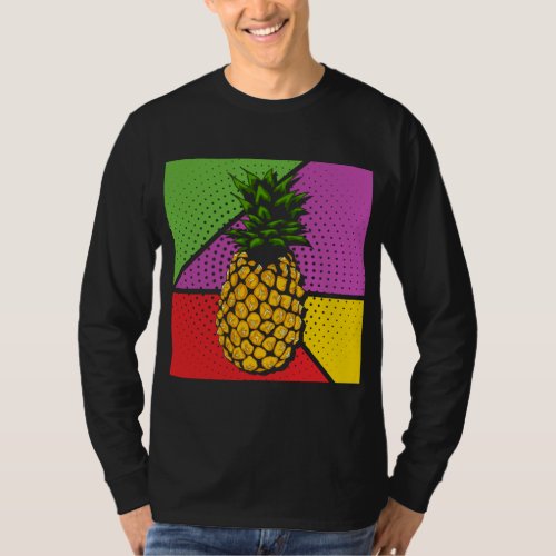 Summer Fruit Exotic Pineapple Lover Pop Art Pineap T_Shirt