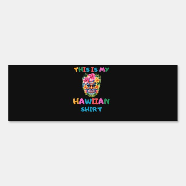 Summer Funny Tropical Outfits Luau Party This Is M Sign (Front)