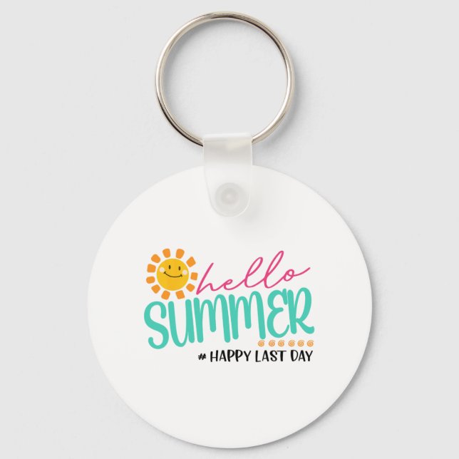 Summer Happy Last Day  Keychain (Front)