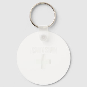 Summer Humor Funny Ol Tee I Can't Swim For Men_1 Keychain