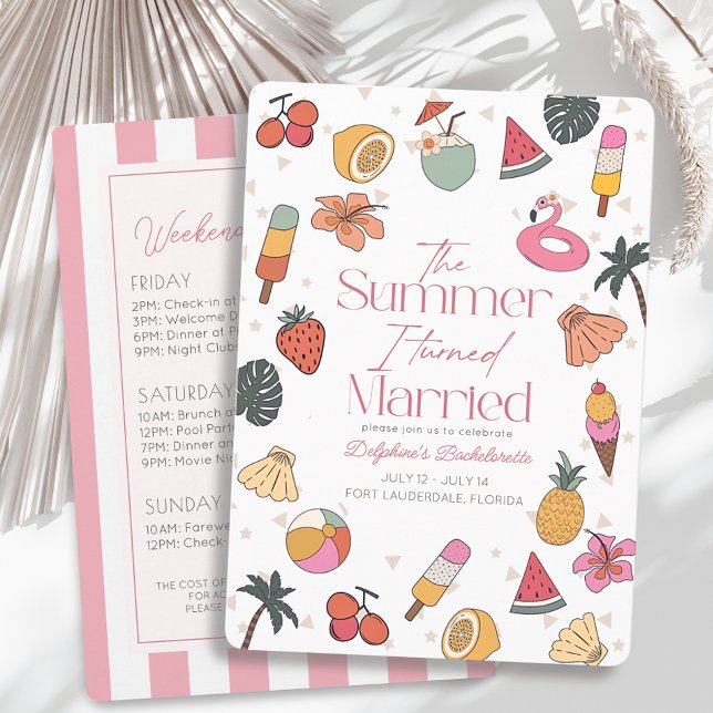 Summer I Turned Married Bachelorette Weekend Invitation (Creator Uploaded)