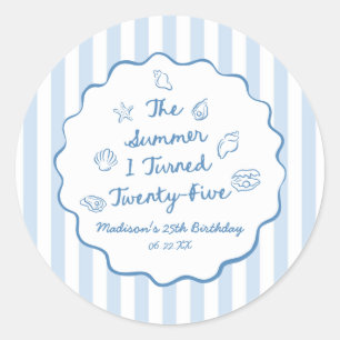 Summer I Turned Twenty-Five 25th Birthday Party Classic Round Sticker