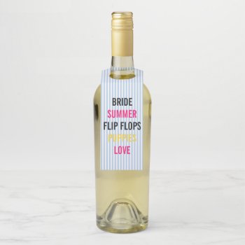 Summer Lovin Bride & Company Shower Bridal Party Bottle Hanger Tag by Ohhhhilovethat at Zazzle