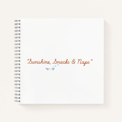 Summer Notebook Sunshine Snacks And Naps Journal