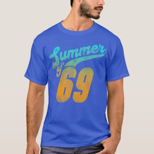 Summer of 69 retro distressed style alt colour T_Shirt