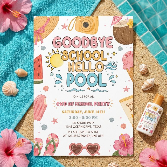 Summer Party Goodbye School Hello Pool Invitation  (Creator Uploaded)