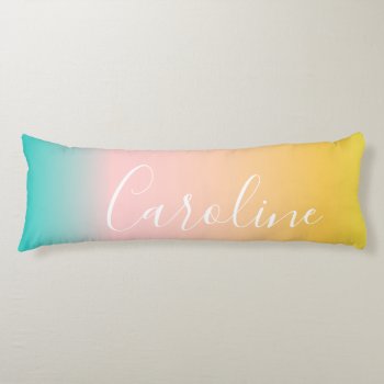 Summer Pastel Gradient | Personalized Script Name  Body Pillow by JuneJournal at Zazzle