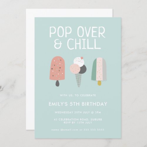 Summer Pop Over  Chill Popsicle Party Birthday Invitation