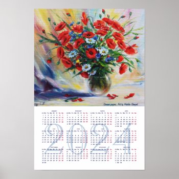 Summer Poppies. Fine Art Calendar 2024 Poster by Stangrit at Zazzle