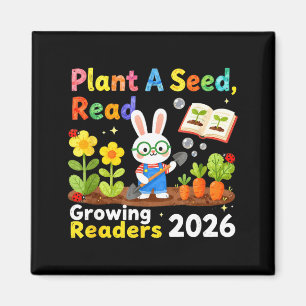 Summer Reading 2026 Plant A Seed Read Growing Magnet