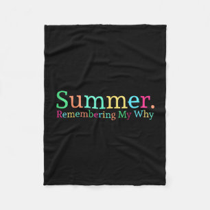 Summer remembering my why  fleece blanket