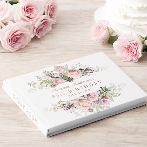 Summer Rose Garden Pink Floral 80th Birthday Guest Book