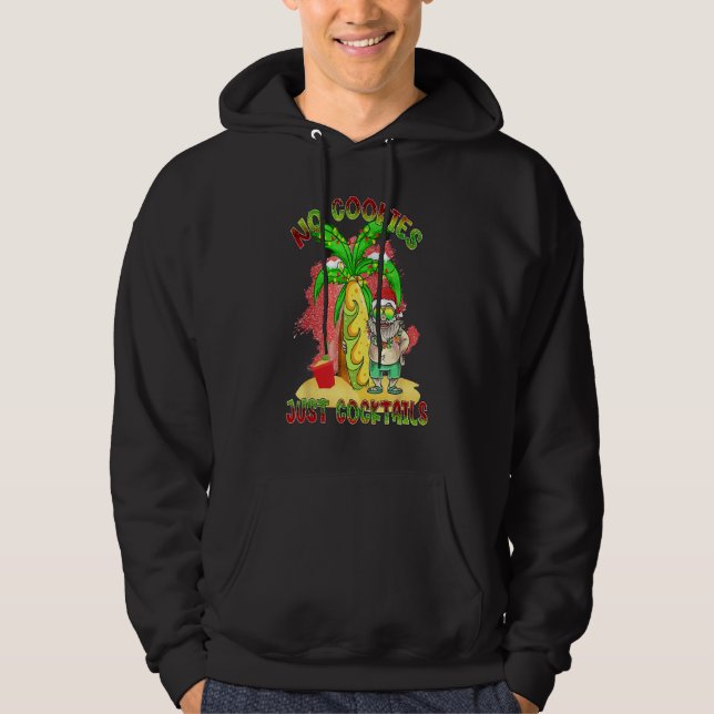 Summer Santa Fun Christmas In July No Cookies Just Hoodie (Front)