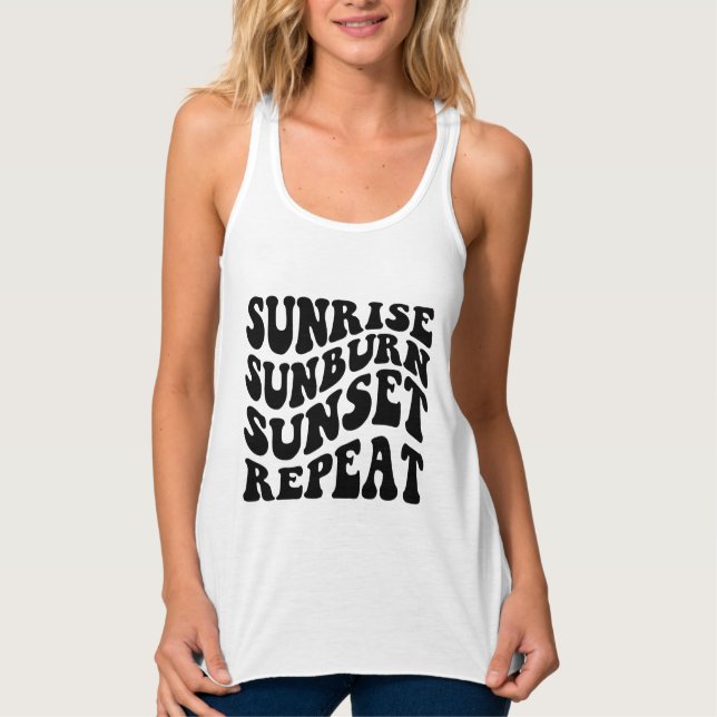 Summer Saying, Sunrise Sunburn Sunset Repeat Tank Top (Front)