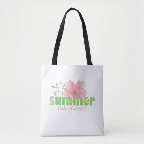 SUMMER state of mind Floral Tote Bag