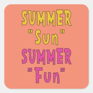Summer Sun Summer Fun Square Sticker