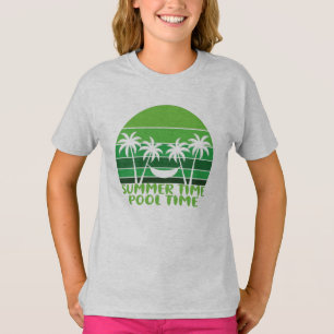 SUMMER TIME POOL TIME. T-Shirt