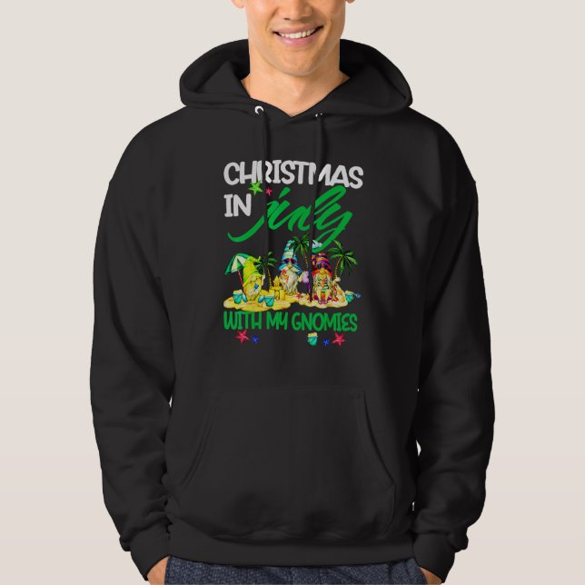 Summer Vacation Gnomes Christmas In July With My G Hoodie (Front)