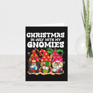 Summer Vacation Gnomes Lover Funny Christmas In Ju Card