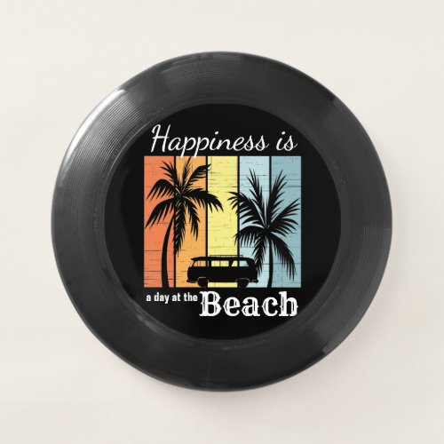 Summer Vacation Happiness is a Day at the Beach Wham_O Frisbee