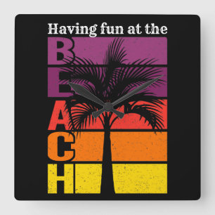 Summer Vacation Having Fun at the Beach Retro Square Wall Clock